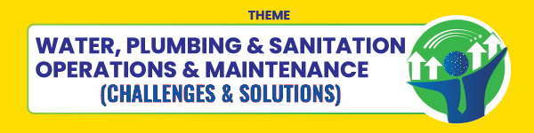Water, Plumbing & Sanitation Operations & Maintenance (Challenges & Solutions)