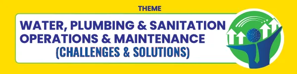 Water, Plumbing & Sanitation Operations & Maintenance (Challenges & Solutions)